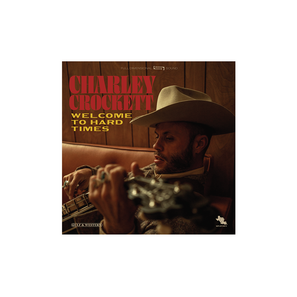 Welcome to Hard Times CD - Charley Crockett Official Store