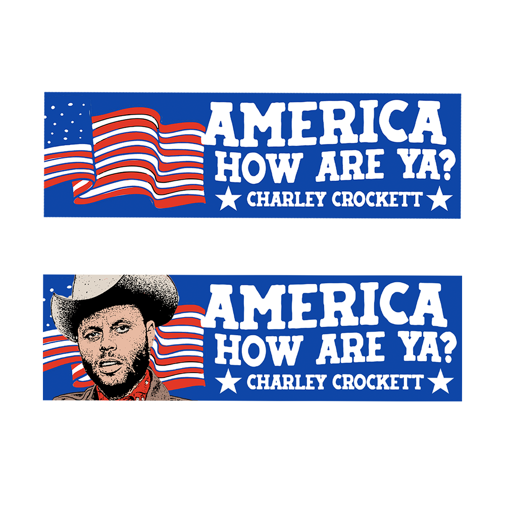 America How Are Ya? Bumper Stickers 1 & 2