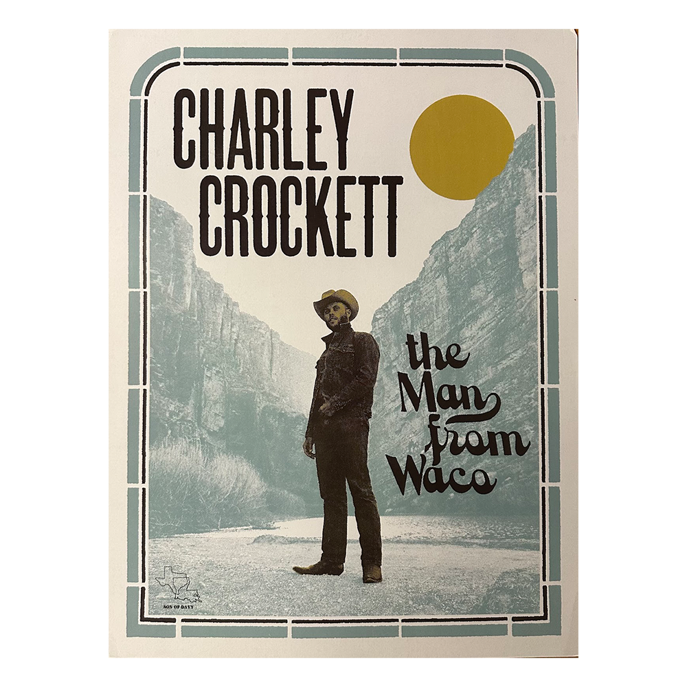 The Man From Waco Tour Poster